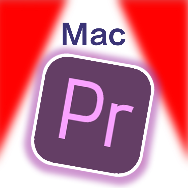 Mac版本Adobe Premiere Pro全版本免激活-专业视频剪辑的软件-智晓科创